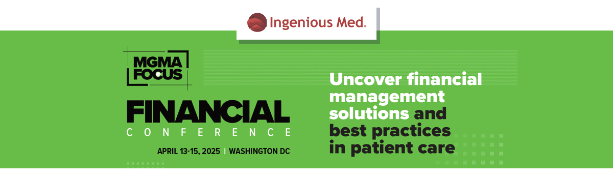 MGMA Focus Financial Conference header with Ingenious Med logo